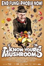 Watch Know Your Mushrooms 0123movies