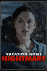 Watch Vacation Home Nightmare 0123movies