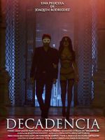 Watch Decadencia 0123movies