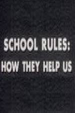 Watch School Rules: How They Help Us 0123movies