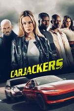 Watch Carjackers 0123movies