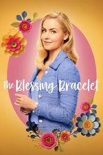 Watch The Blessing Bracelet 0123movies