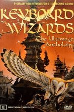 Watch Keyboard Wizards - The Ultimate Anthology 0123movies