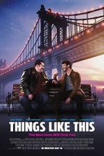 Watch Things Like This 0123movies