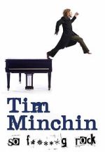 Watch Tim Minchin So F**king Rock 0123movies