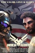 Watch American Raiders: Battle Fire 0123movies