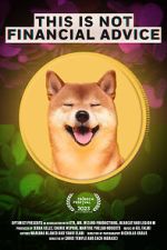 Watch This Is Not Financial Advice 0123movies