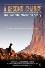 Watch A Second Chance: The Janelle Morrison Story 0123movies