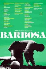 Watch Barbosa (Short 1988) 0123movies