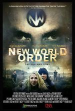 Watch New World Order: The End Has Come 0123movies