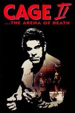Watch Cage II: The Arena of Death 0123movies