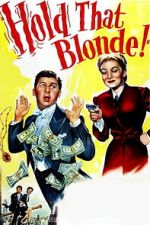 Watch Hold That Blonde! 0123movies