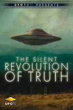 Watch The Silent Revolution of Truth 0123movies