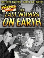 Watch RiffTrax Presents: Last Woman on Earth 0123movies