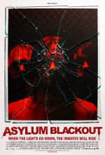 Watch Asylum Blackout 0123movies