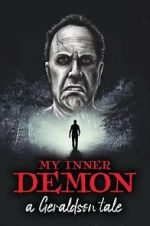 Watch My Inner Demon: A Geraldson Tale 0123movies