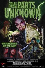 Watch Tales from Parts Unknown 0123movies