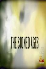 Watch History Channel The Stoned Ages 0123movies