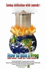Watch How to Boil a Frog 0123movies