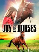 Watch Joy of Horses 0123movies