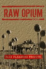 Watch Raw Opium 0123movies