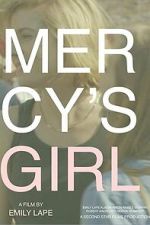 Watch Mercy\'s Girl 0123movies