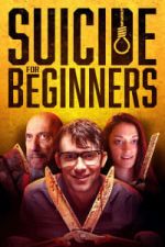 Watch Suicide for Beginners 0123movies