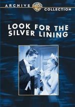 Watch Look for the Silver Lining 0123movies
