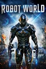 Watch Robot World 0123movies