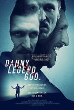 Watch Danny. Legend. God. 0123movies