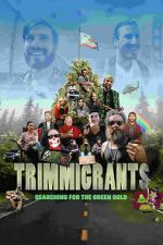 Watch Trimmigrants 0123movies