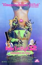 Watch Class of Nuke 'Em High Part II: Subhumanoid Meltdown 0123movies