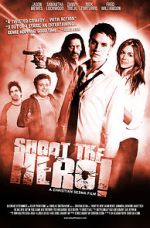 Watch Shoot the Hero 0123movies