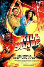 Watch Kill Slade 0123movies
