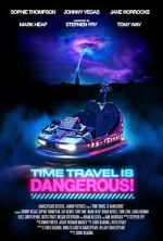 Watch Time Travel Is Dangerous 0123movies