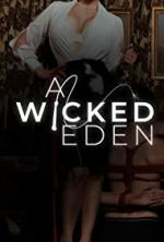 Watch A Wicked Eden 0123movies