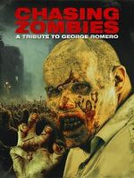 Watch Chasing Zombies: A George Romero Tribute 0123movies