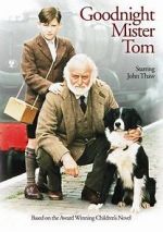 Watch Goodnight, Mister Tom 0123movies