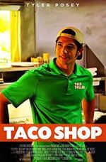Watch Taco Shop 0123movies