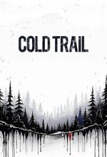Watch Cold Trail 0123movies