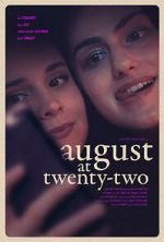 Watch August at Twenty-Two 0123movies