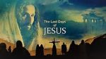Watch Last Days of Jesus 0123movies