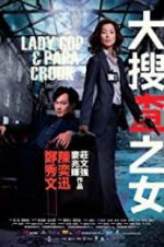 Watch Lady Cop &amp; Papa Crook 0123movies