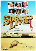 Watch Sordid Lives 0123movies