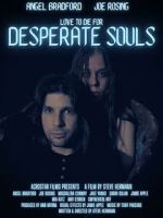 Watch Desperate Souls 0123movies