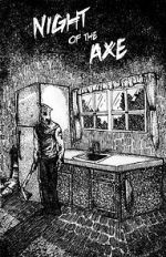 Watch Night of the Axe 0123movies