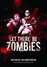 Watch Let There Be Zombies 0123movies