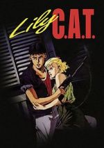 Watch Lily C.A.T. 0123movies