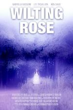 Watch Wilting Rose 0123movies