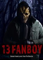 Watch 13 Fanboy 0123movies